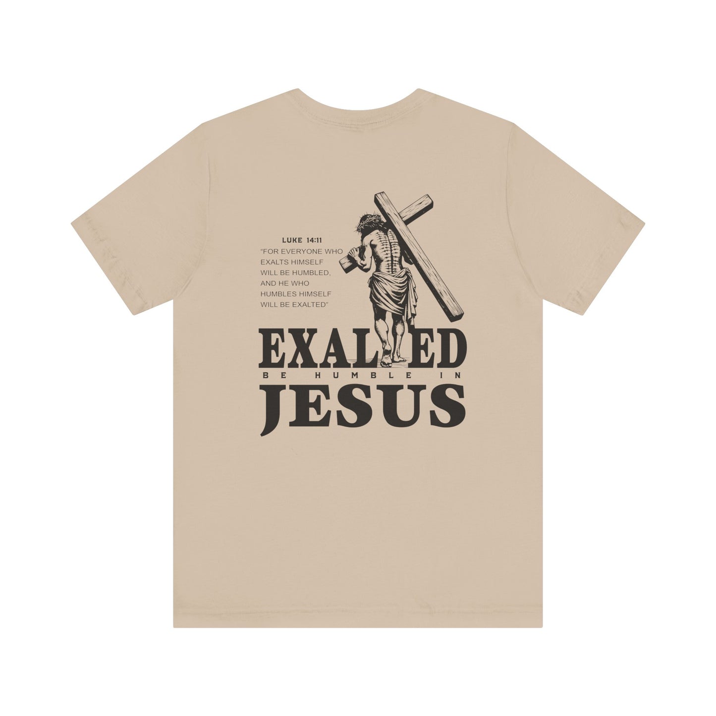 "Exalted In Jesus" Unisex Graphic Tee
