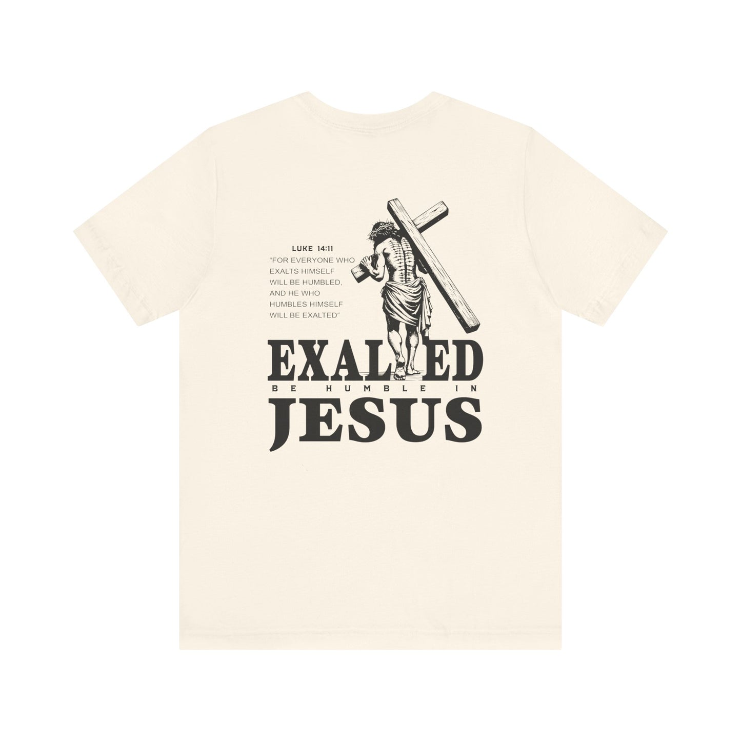 "Exalted In Jesus" Unisex Graphic Tee