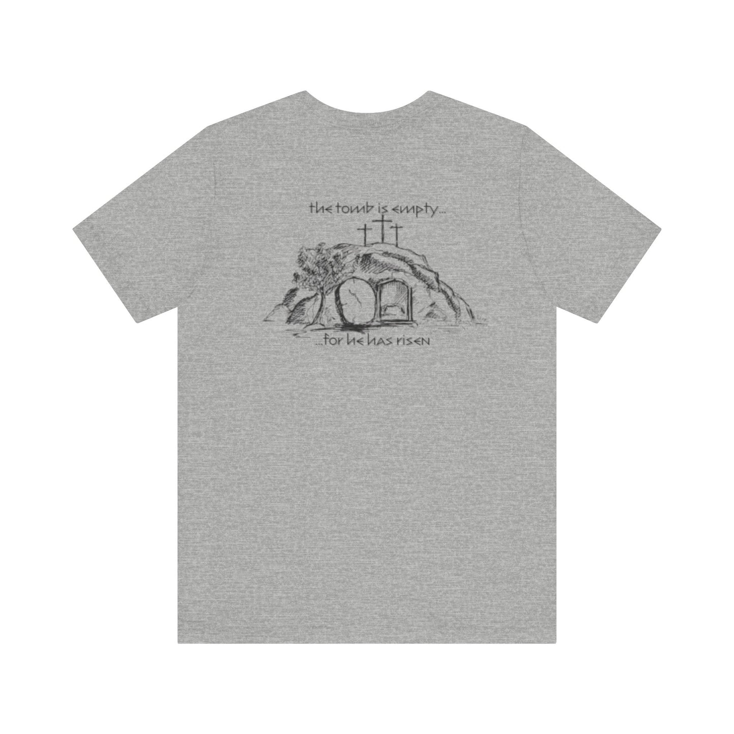 "For he has Risen" Unisex Tee