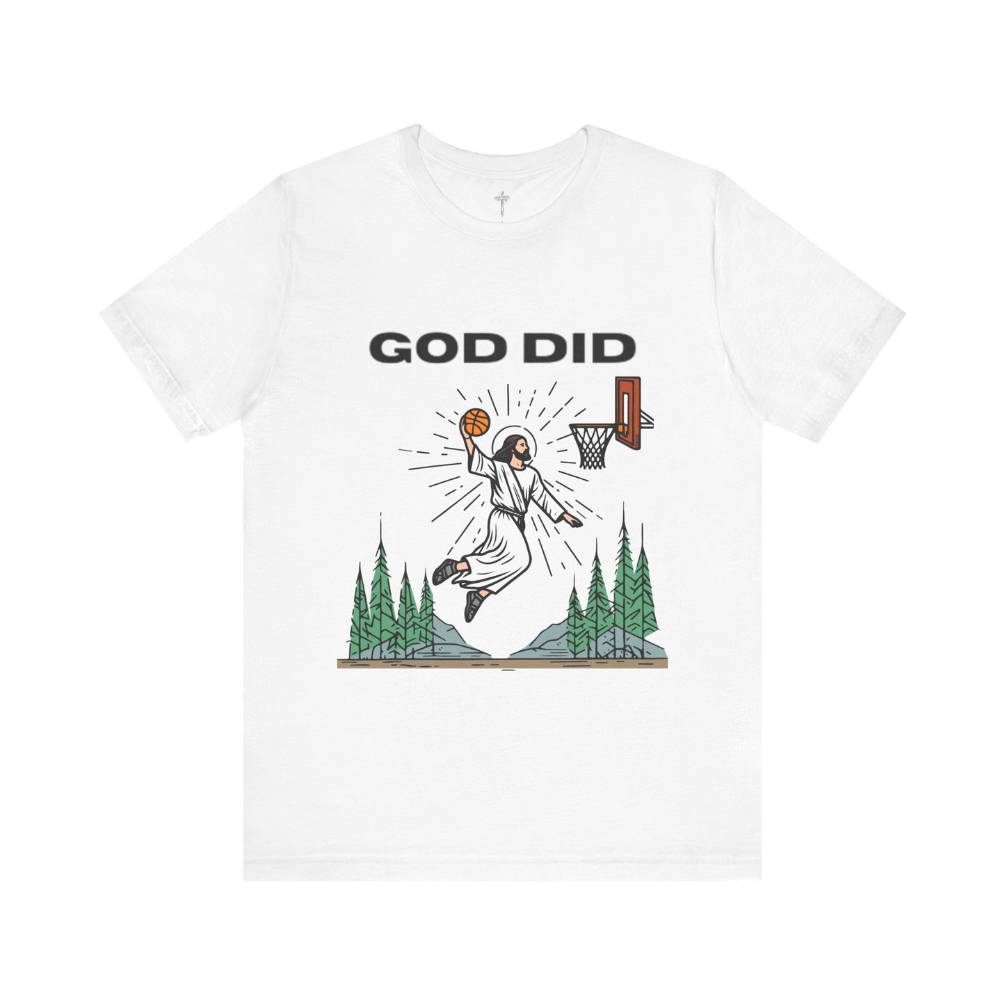 "God Did" Funny Basketball Tee