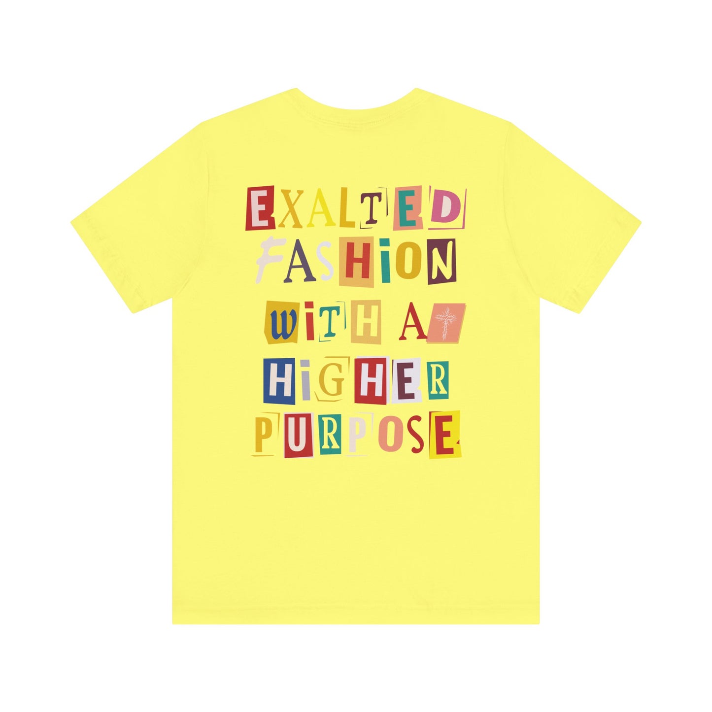 Exalted "Purpose" Unisex Tee