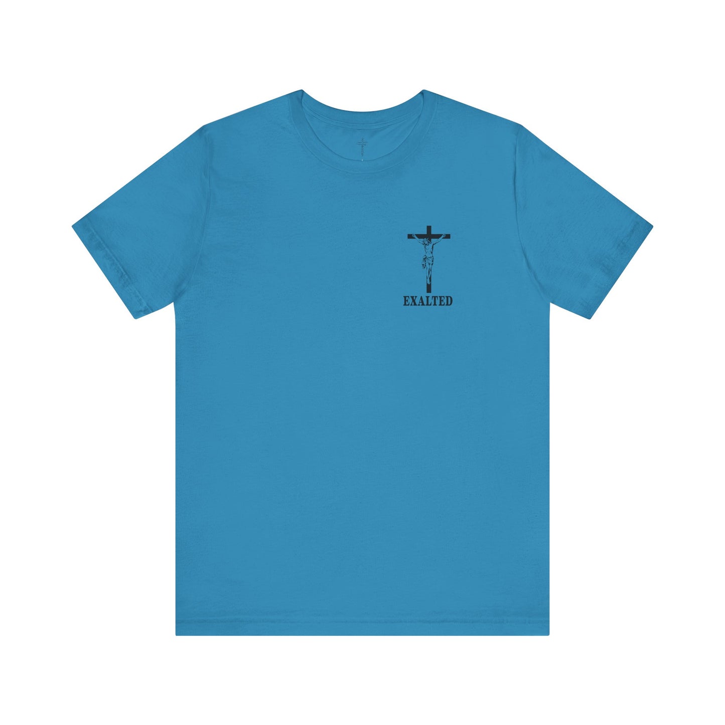 "Exalted In Jesus" Unisex Graphic Tee