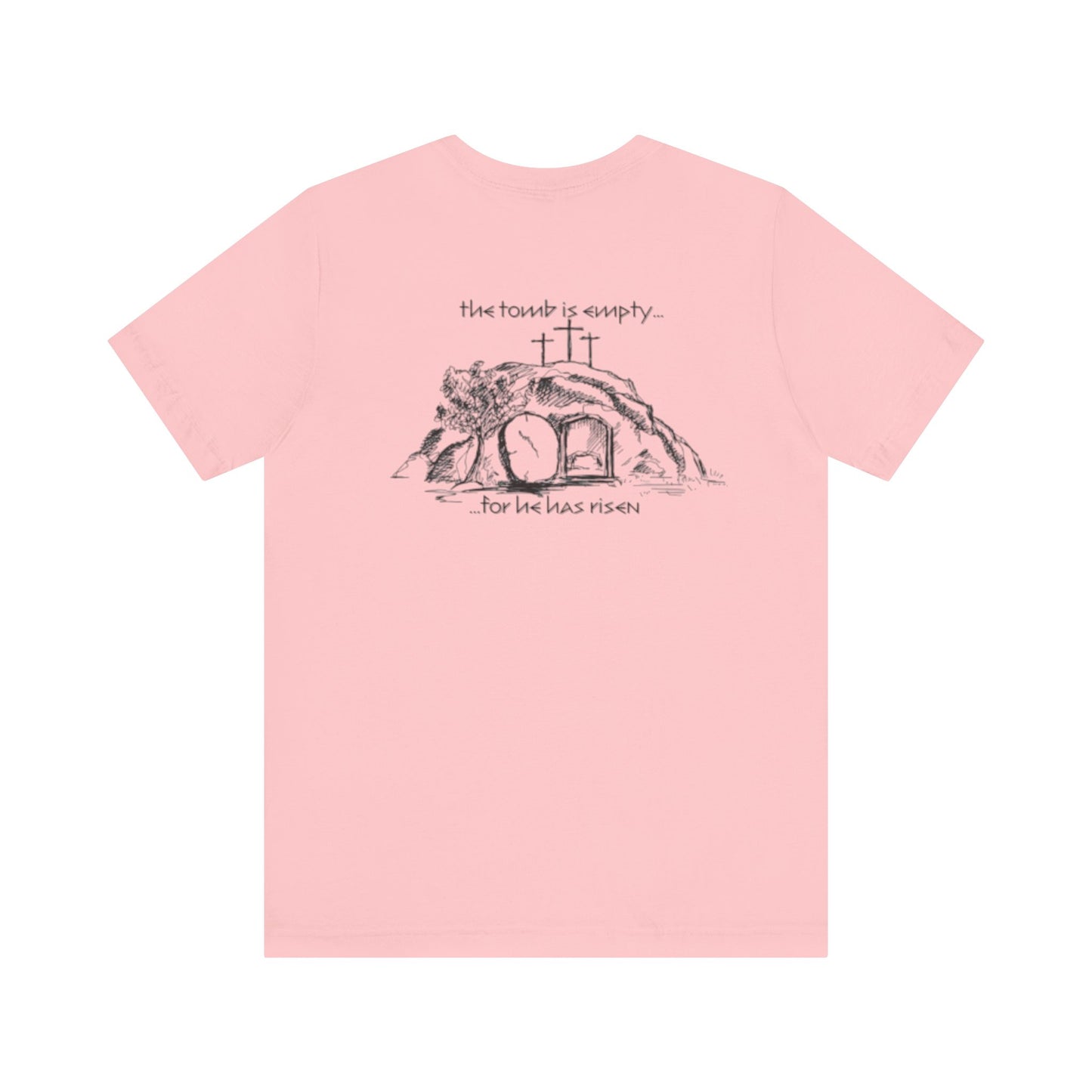 "For he has Risen" Unisex Tee