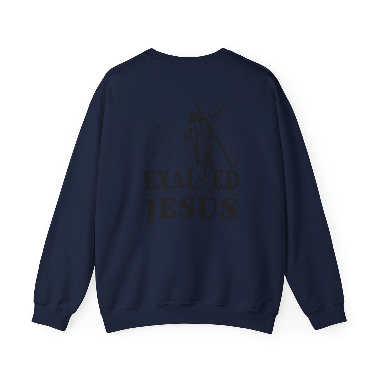 "Exalted In Jesus" Unisex Crewneck Sweatshirt