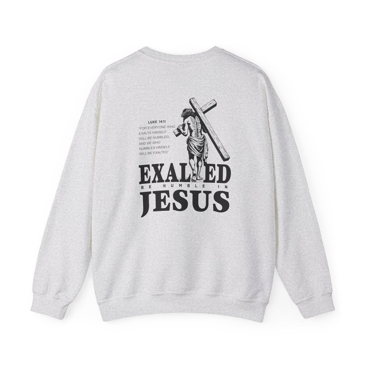 "Exalted In Jesus" Unisex Crewneck Sweatshirt