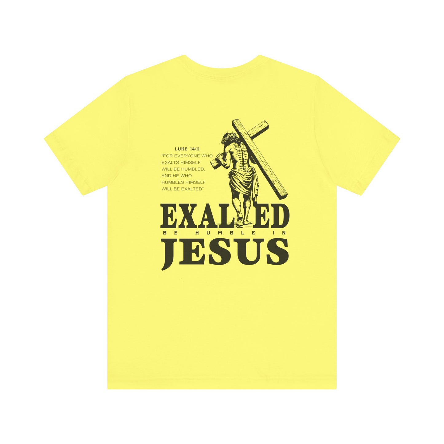 "Exalted In Jesus" Unisex Graphic Tee