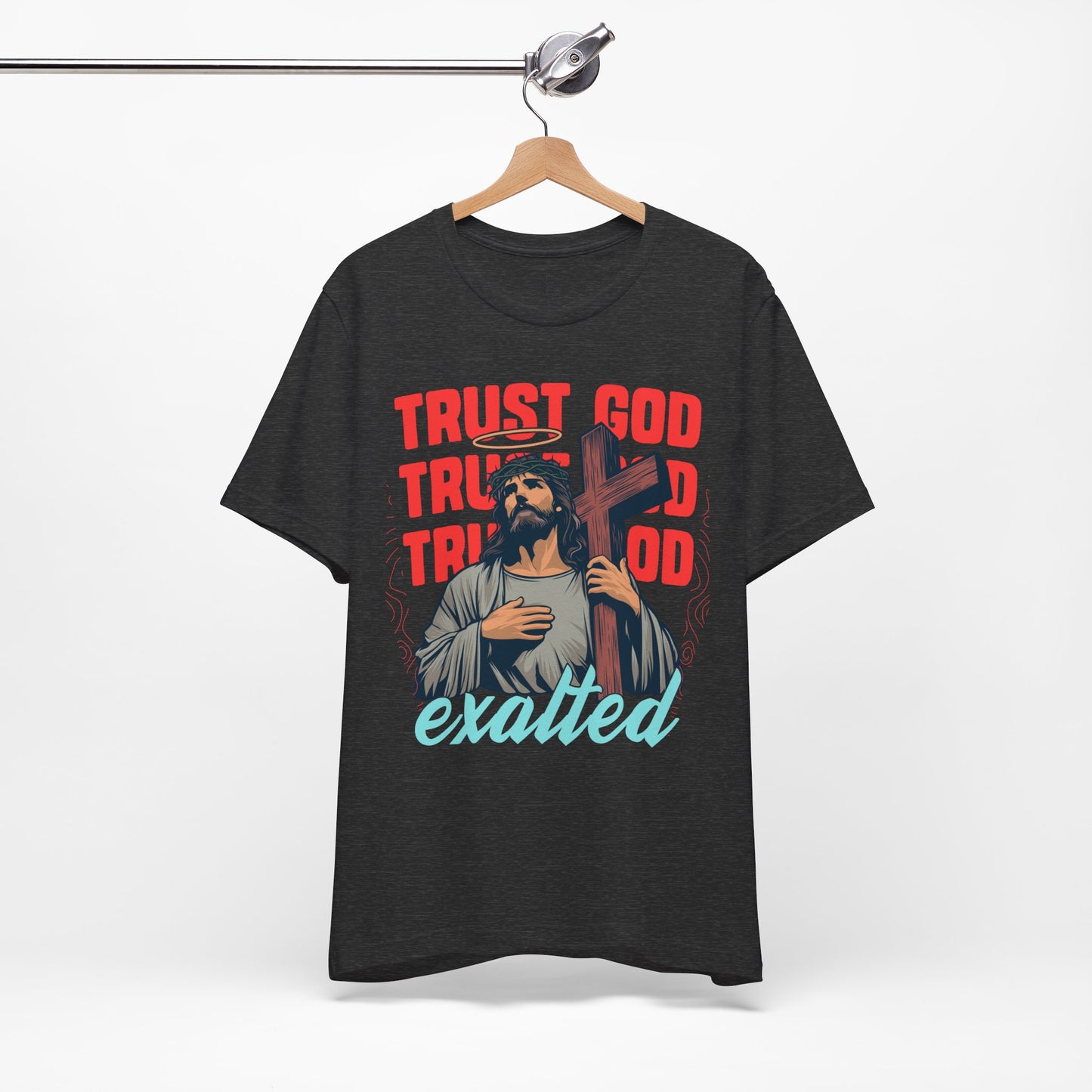 "Trust God" Unisex Graphic Tee
