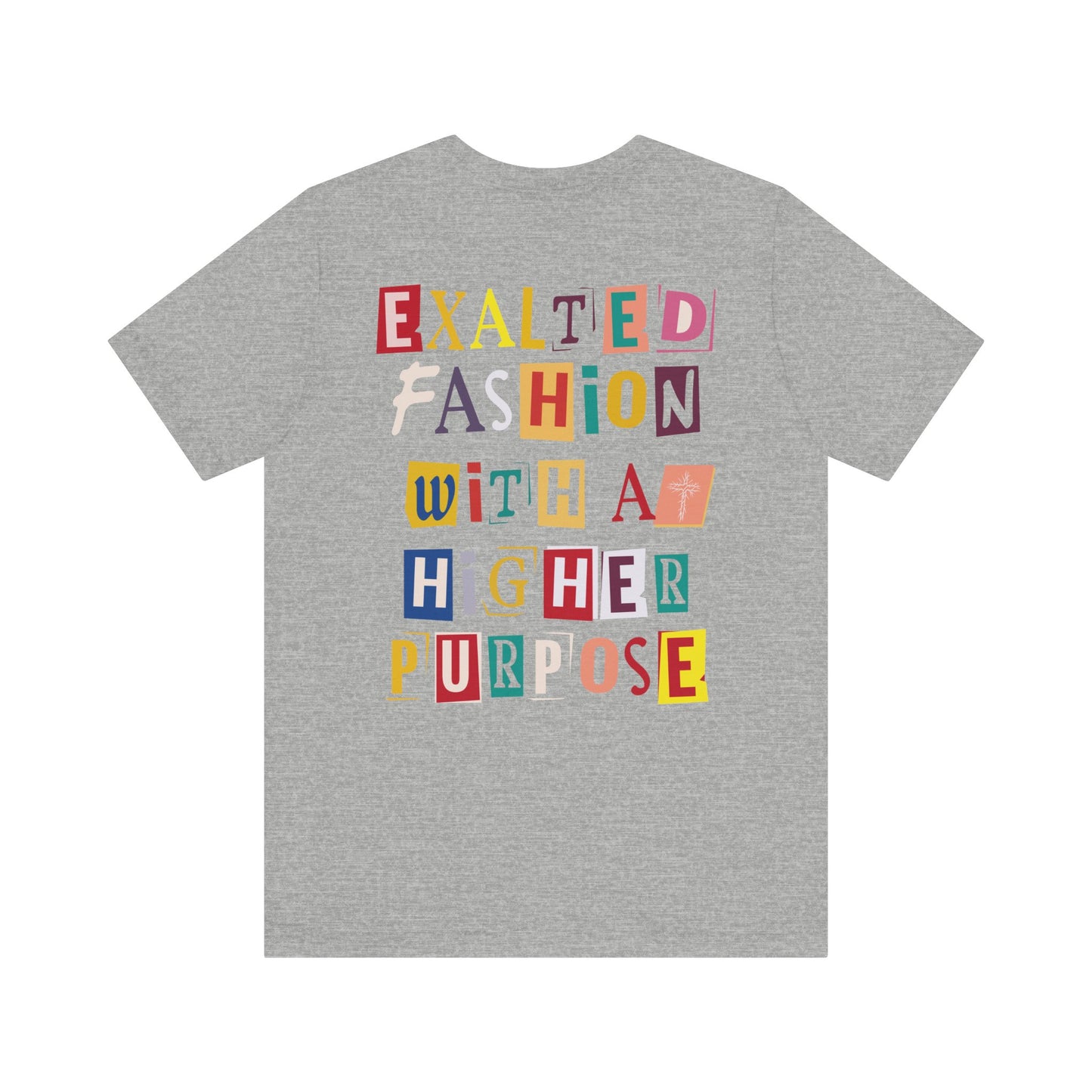 Exalted "Purpose" Unisex Tee