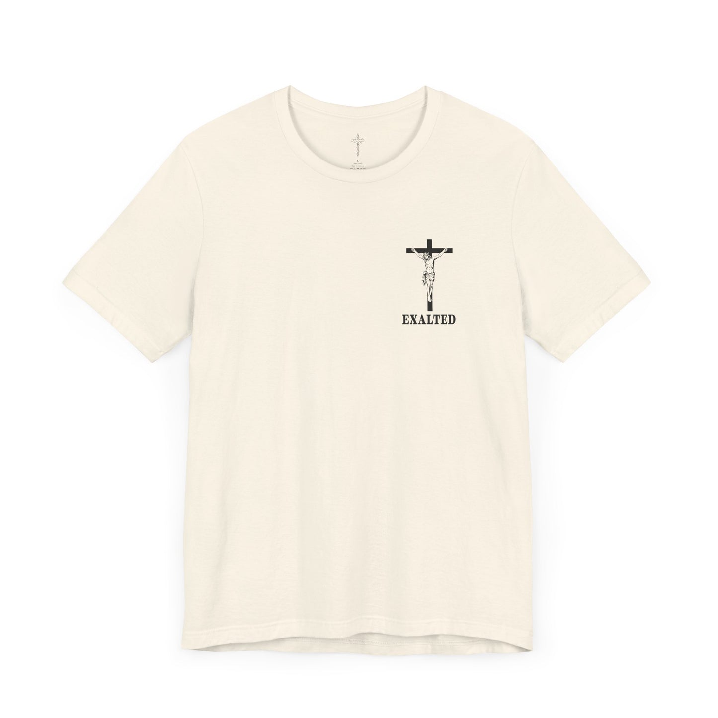 "Exalted In Jesus" Unisex Graphic Tee