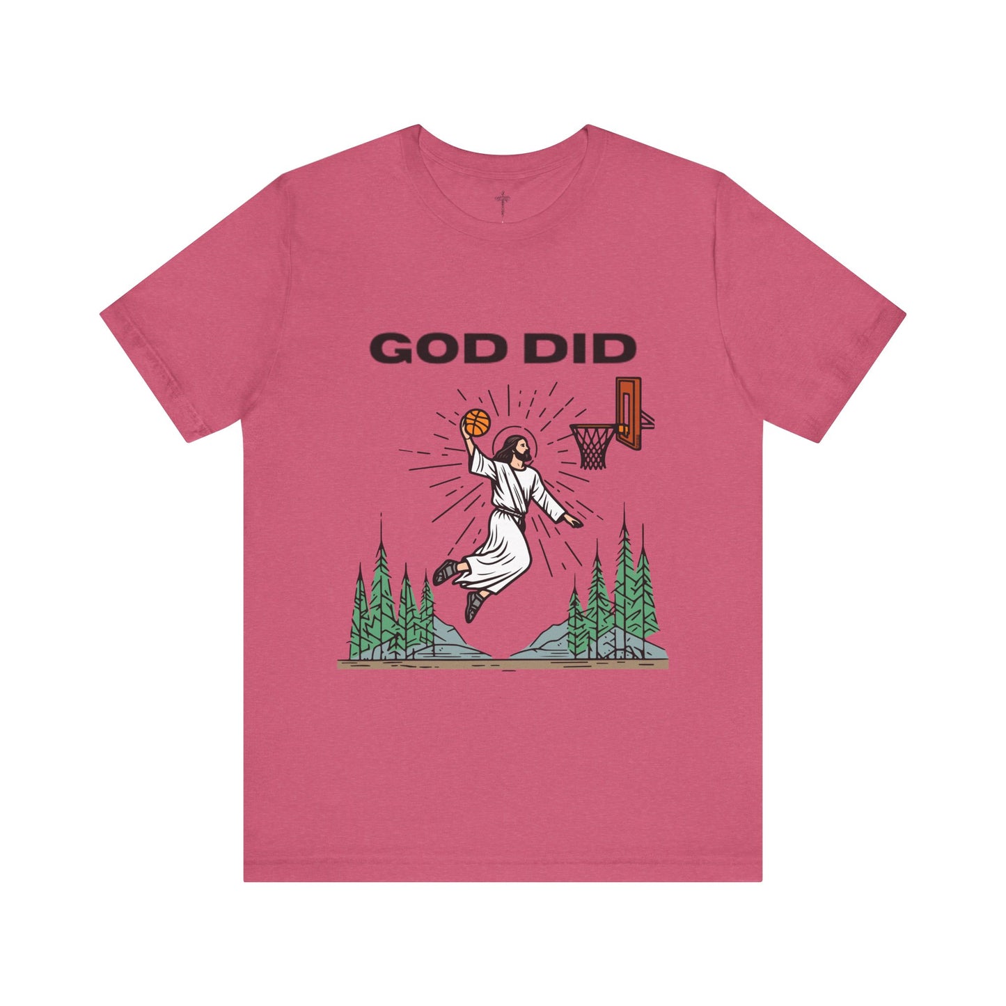 "God Did" Funny Basketball Tee