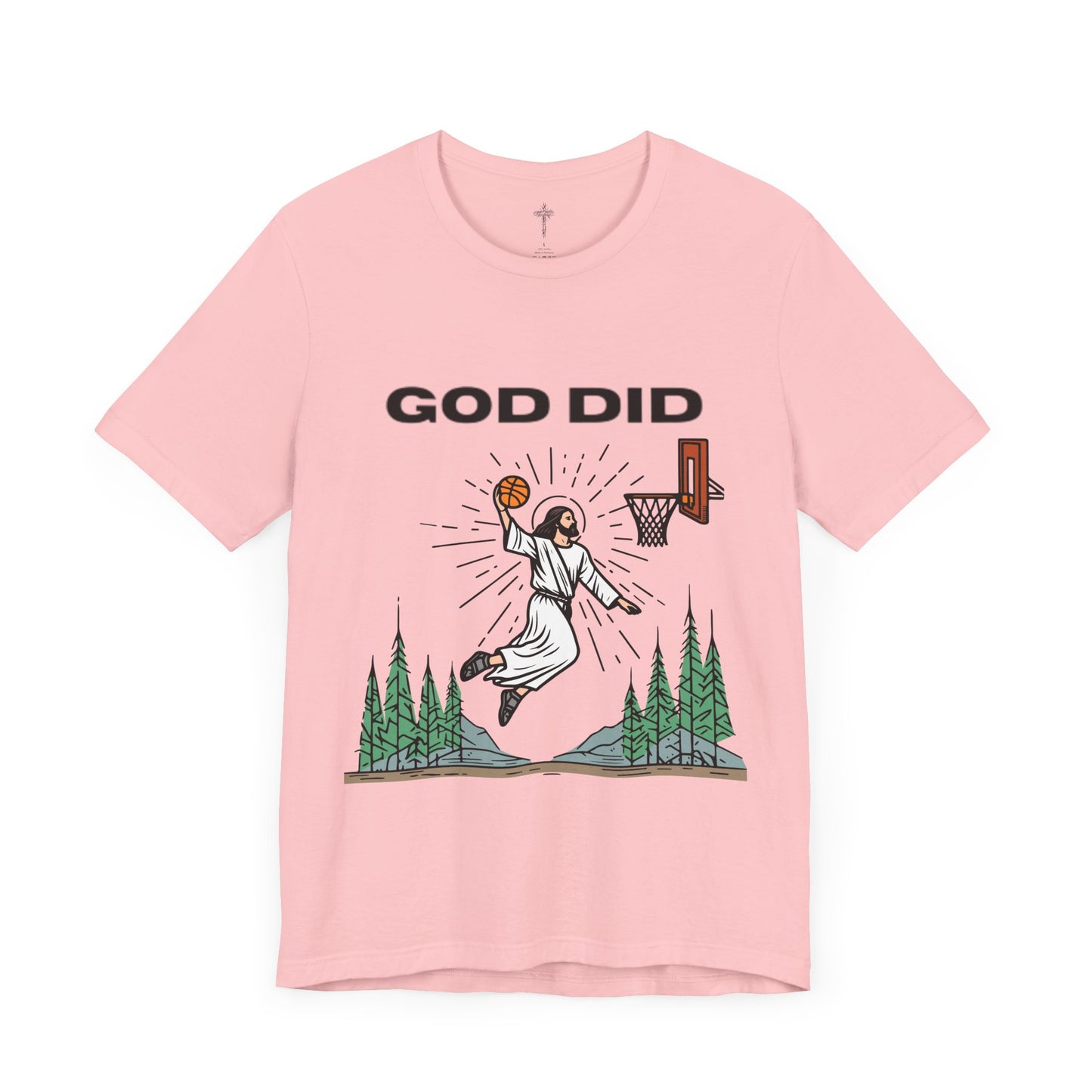"God Did" Funny Basketball Tee