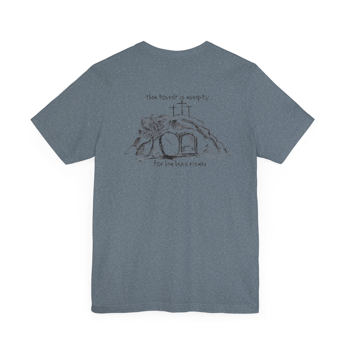 "For he has Risen" Unisex Tee