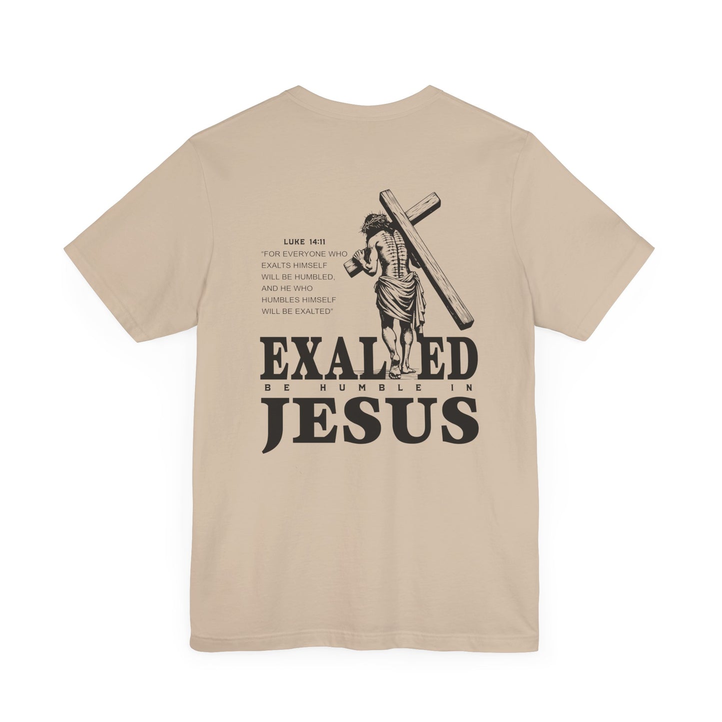 "Exalted In Jesus" Unisex Graphic Tee
