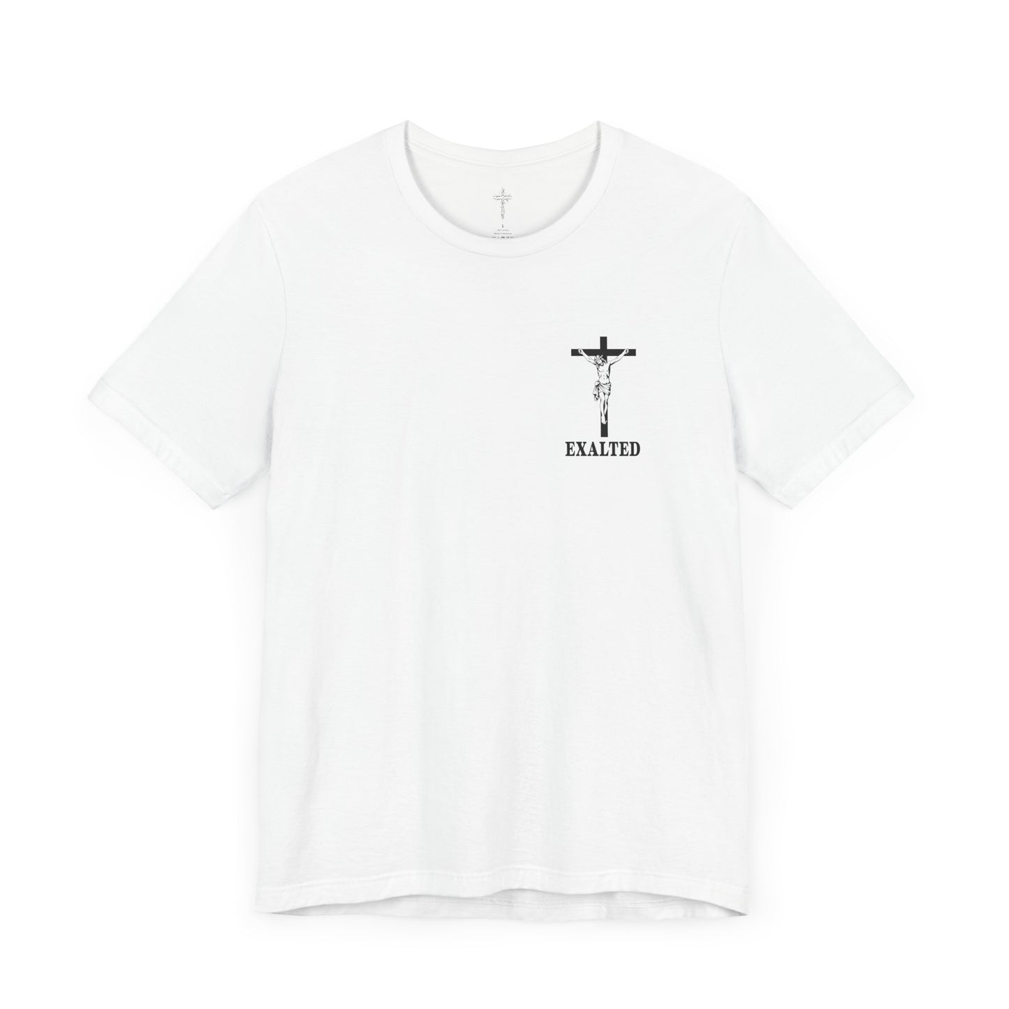 "Exalted In Jesus" Unisex Graphic Tee
