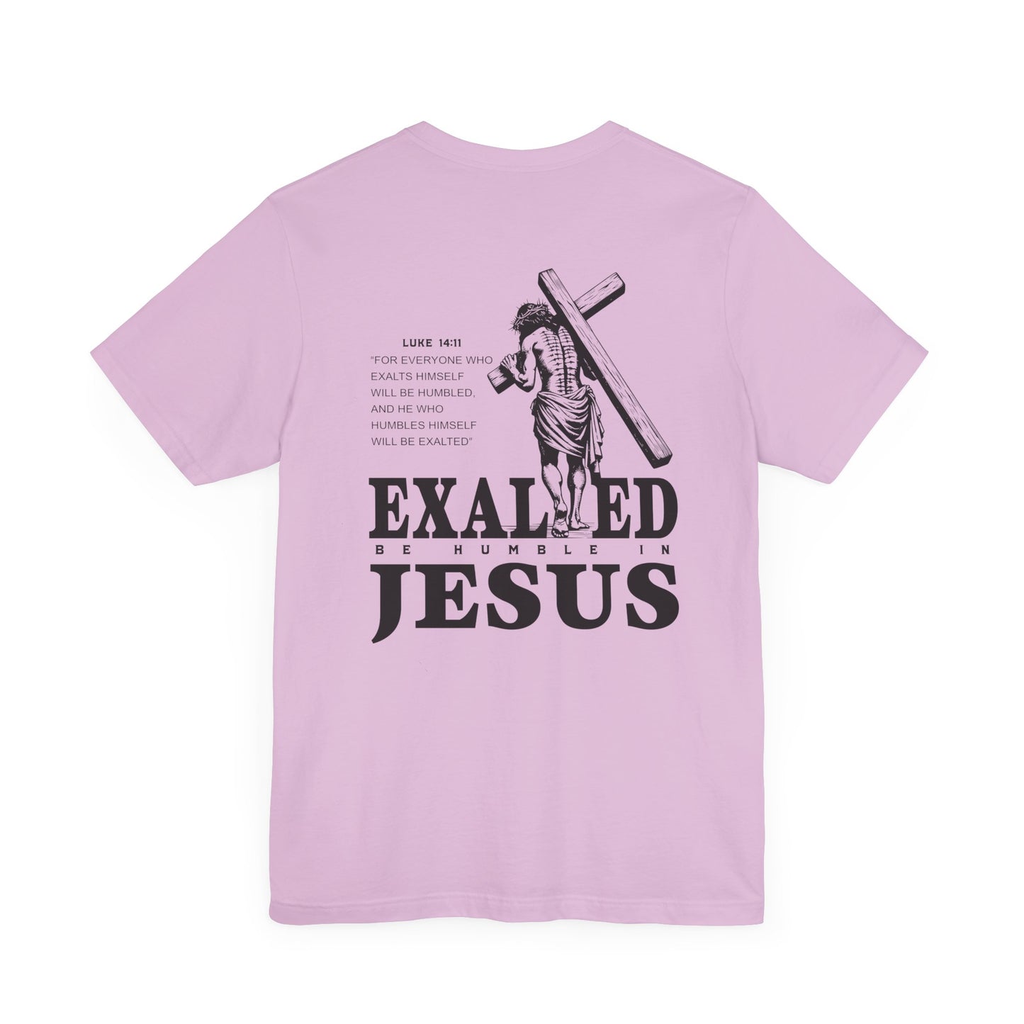 "Exalted In Jesus" Unisex Graphic Tee