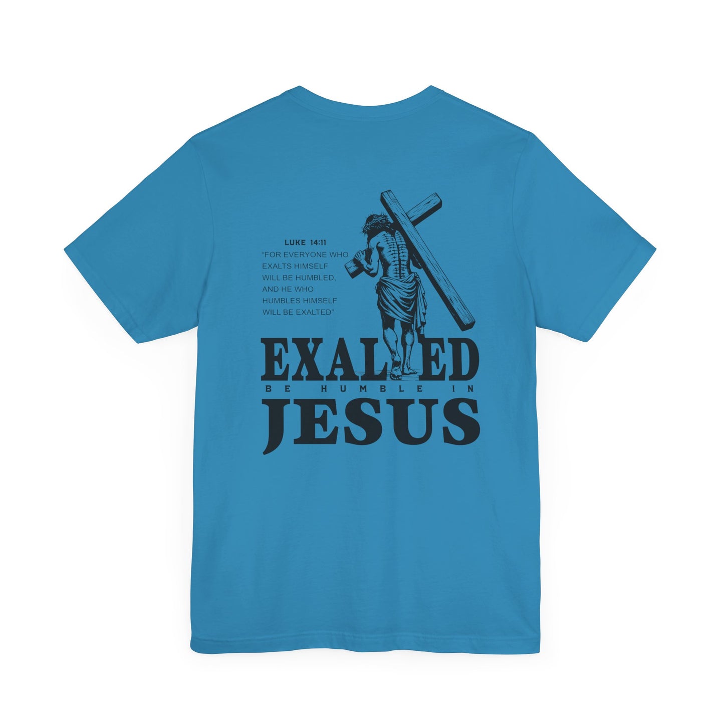 "Exalted In Jesus" Unisex Graphic Tee