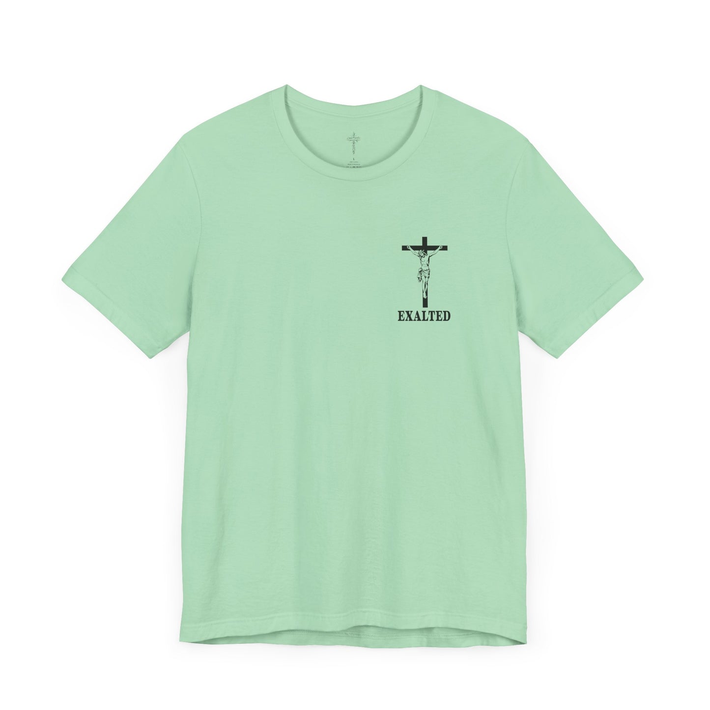 "Exalted In Jesus" Unisex Graphic Tee
