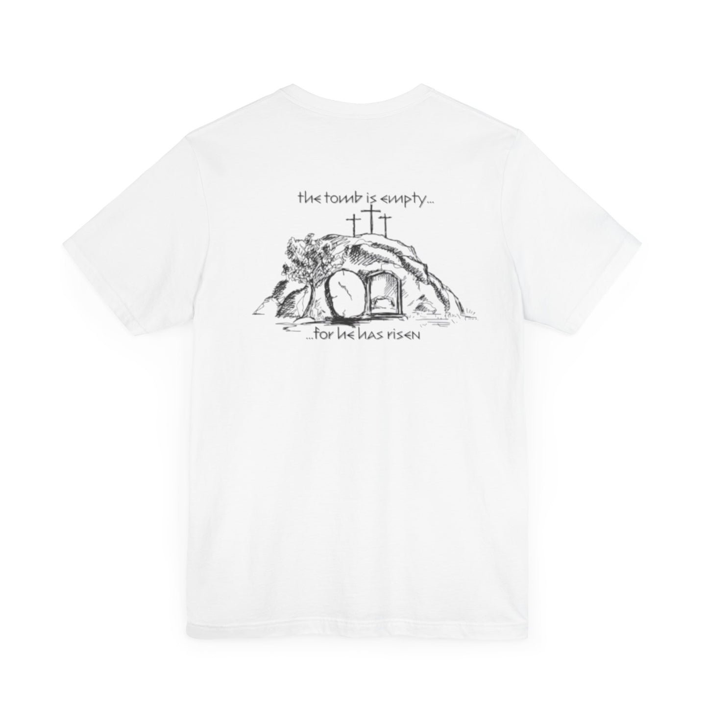 "For he has Risen" Unisex Tee
