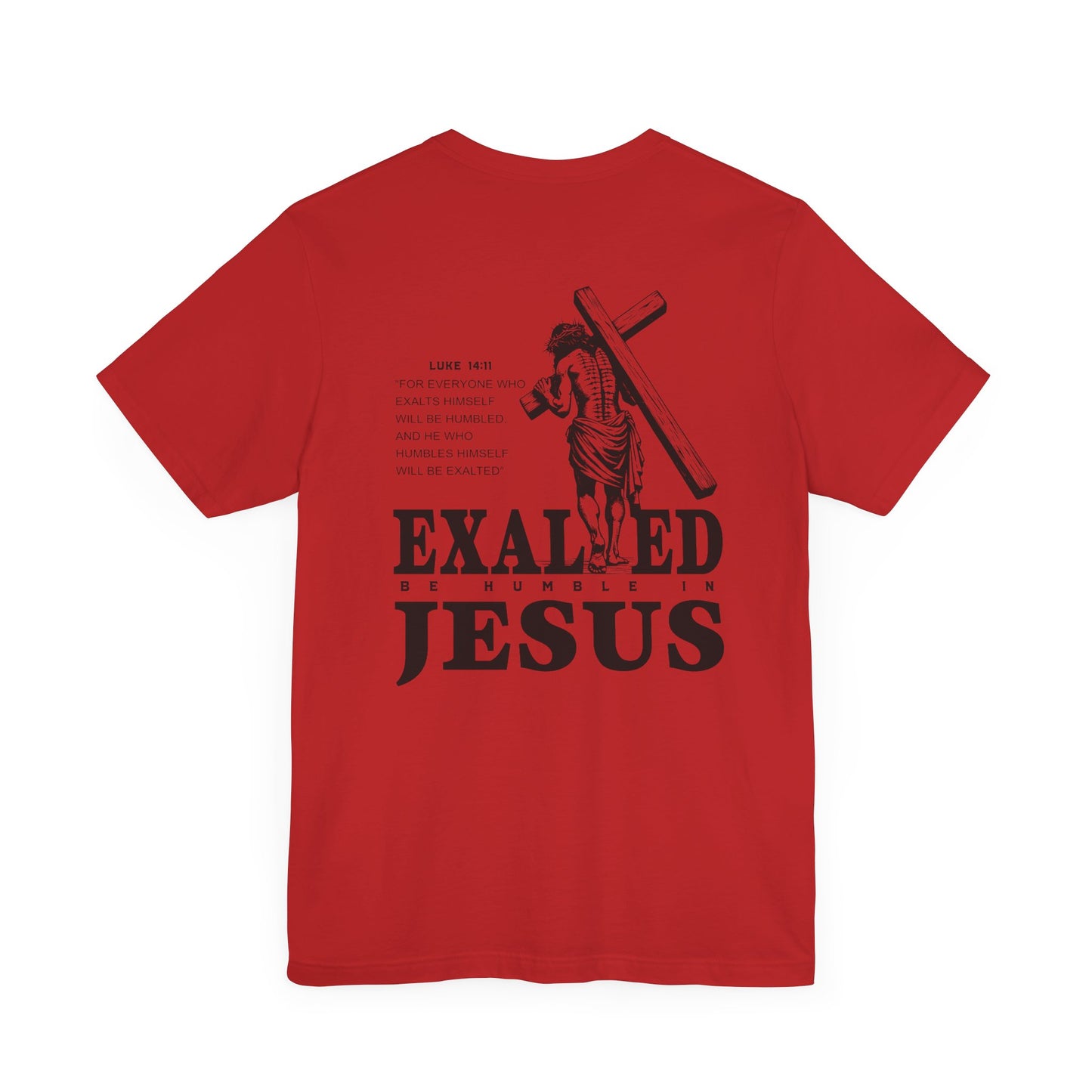 "Exalted In Jesus" Unisex Graphic Tee