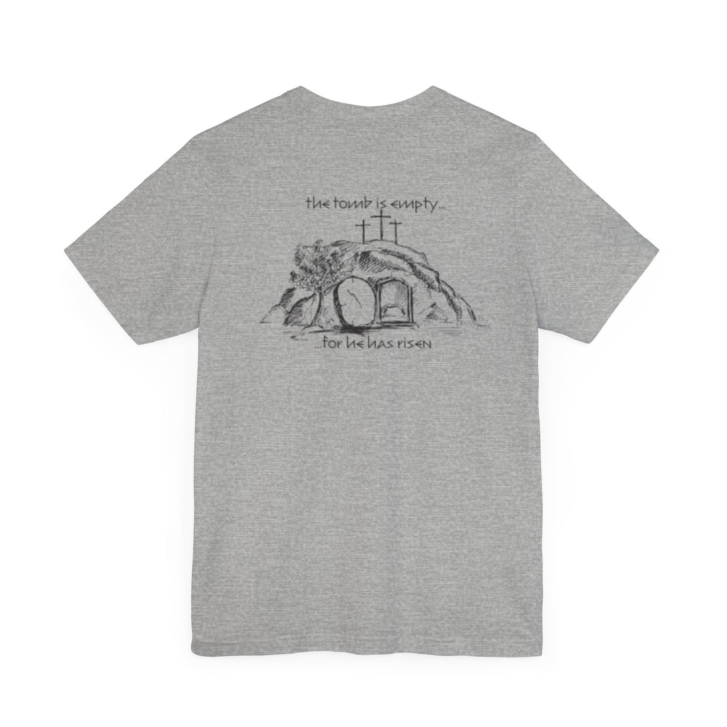 "For he has Risen" Unisex Tee