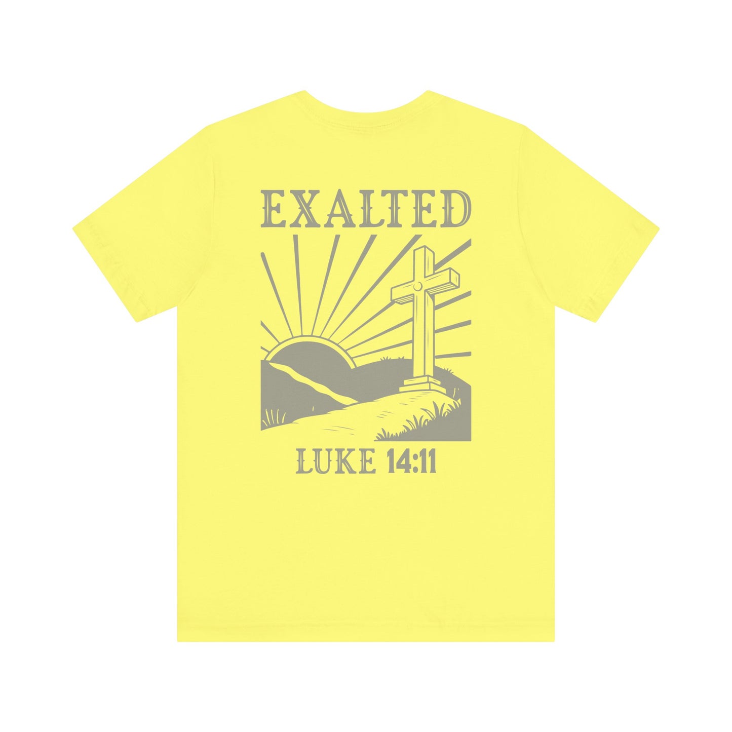 "Luke 14:11" Dual-Sided Unisex Tee