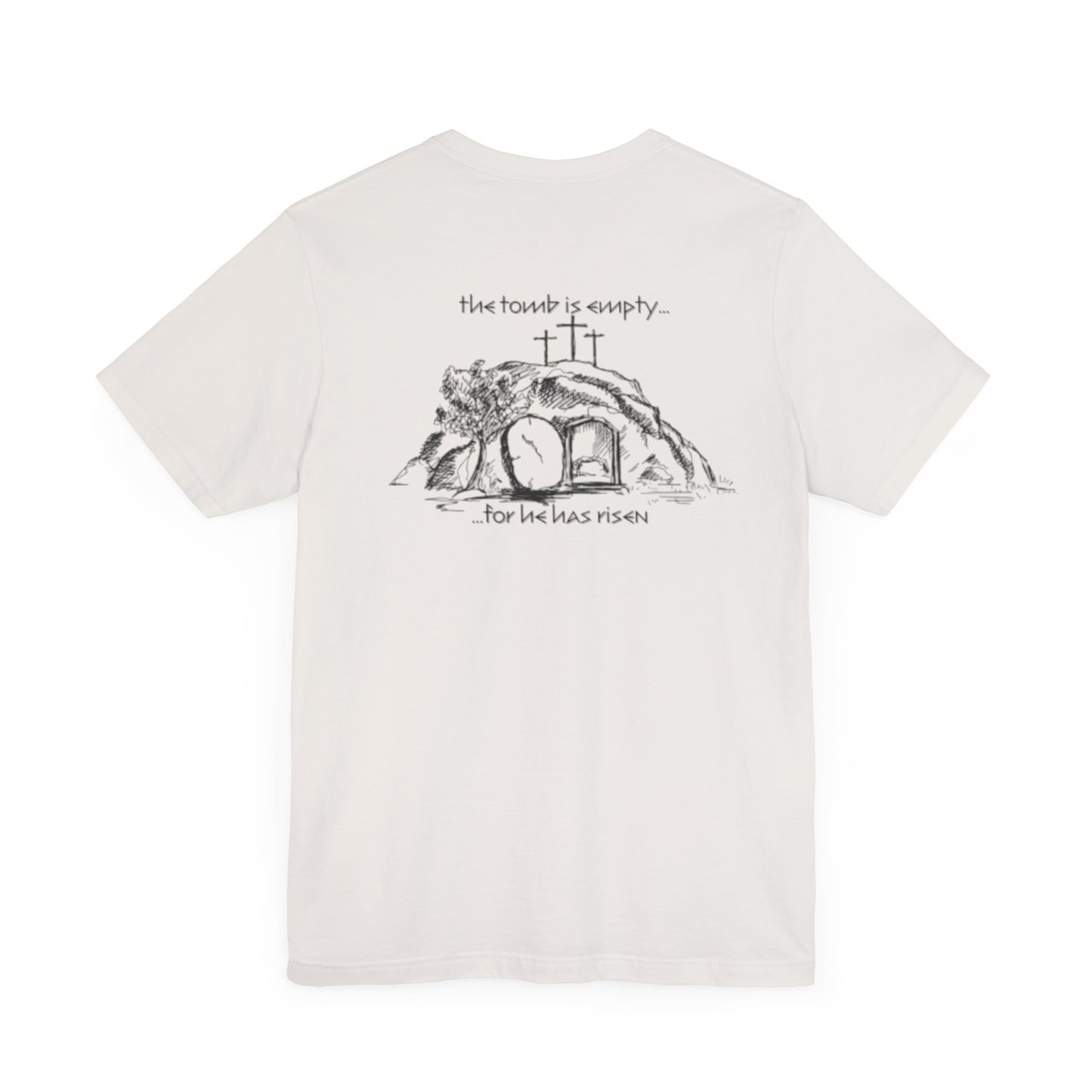"For he has Risen" Unisex Tee