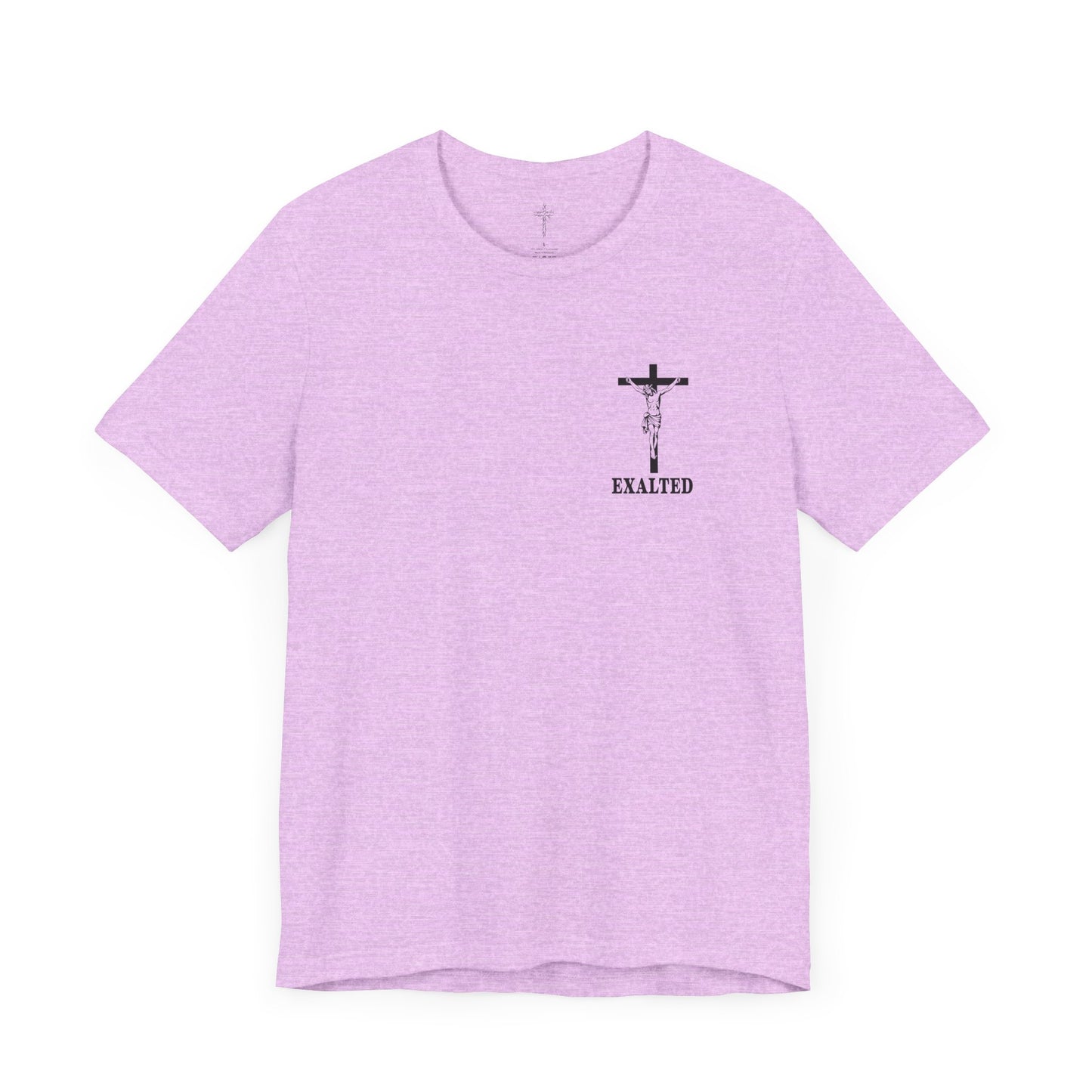 "Exalted In Jesus" Unisex Graphic Tee