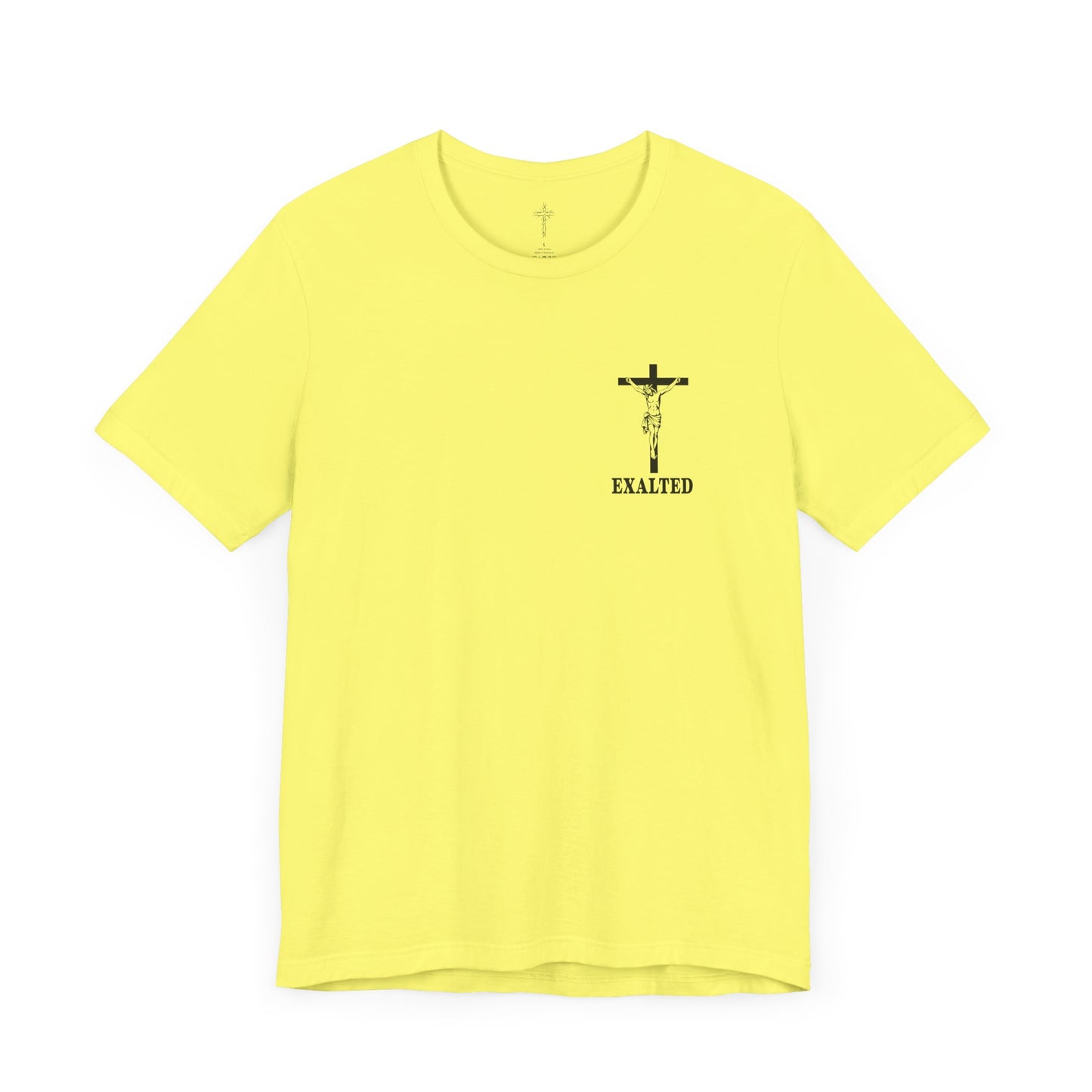 "Exalted In Jesus" Unisex Graphic Tee