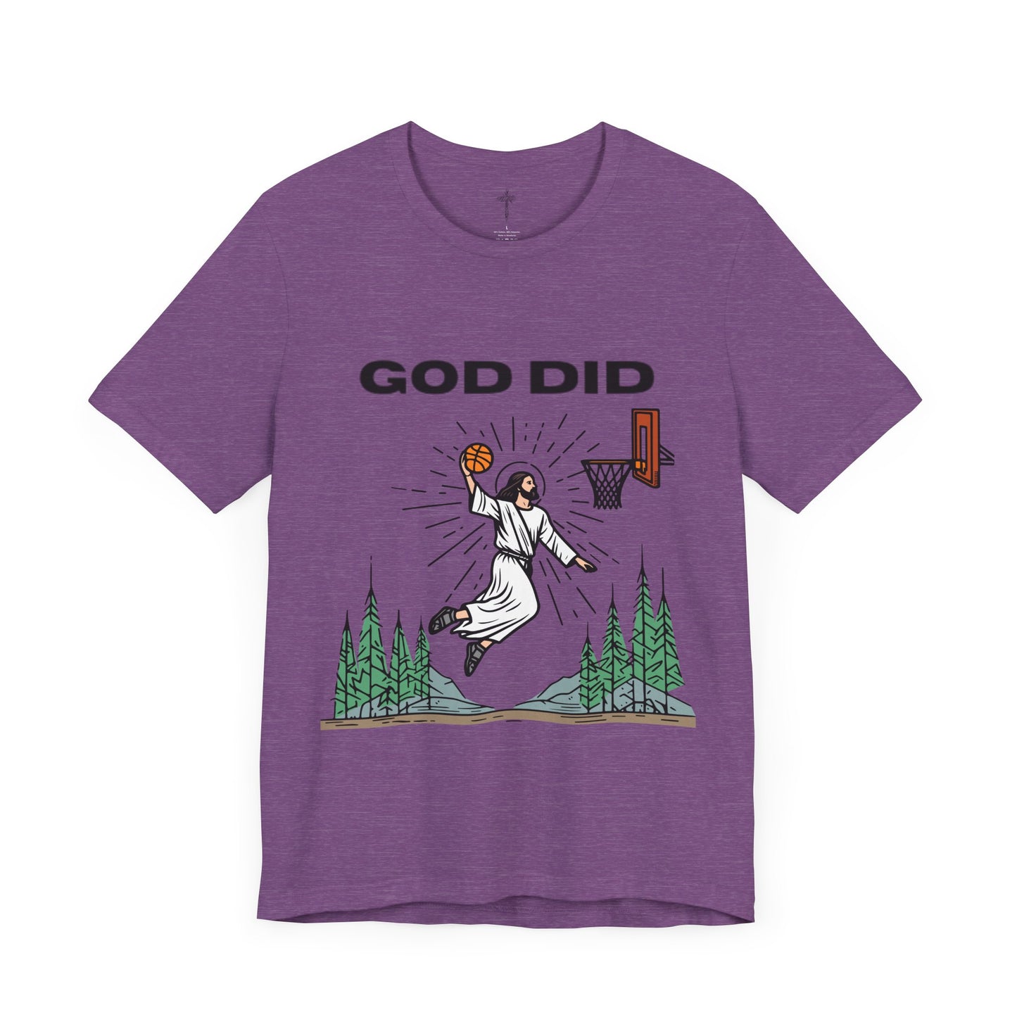 "God Did" Funny Basketball Tee