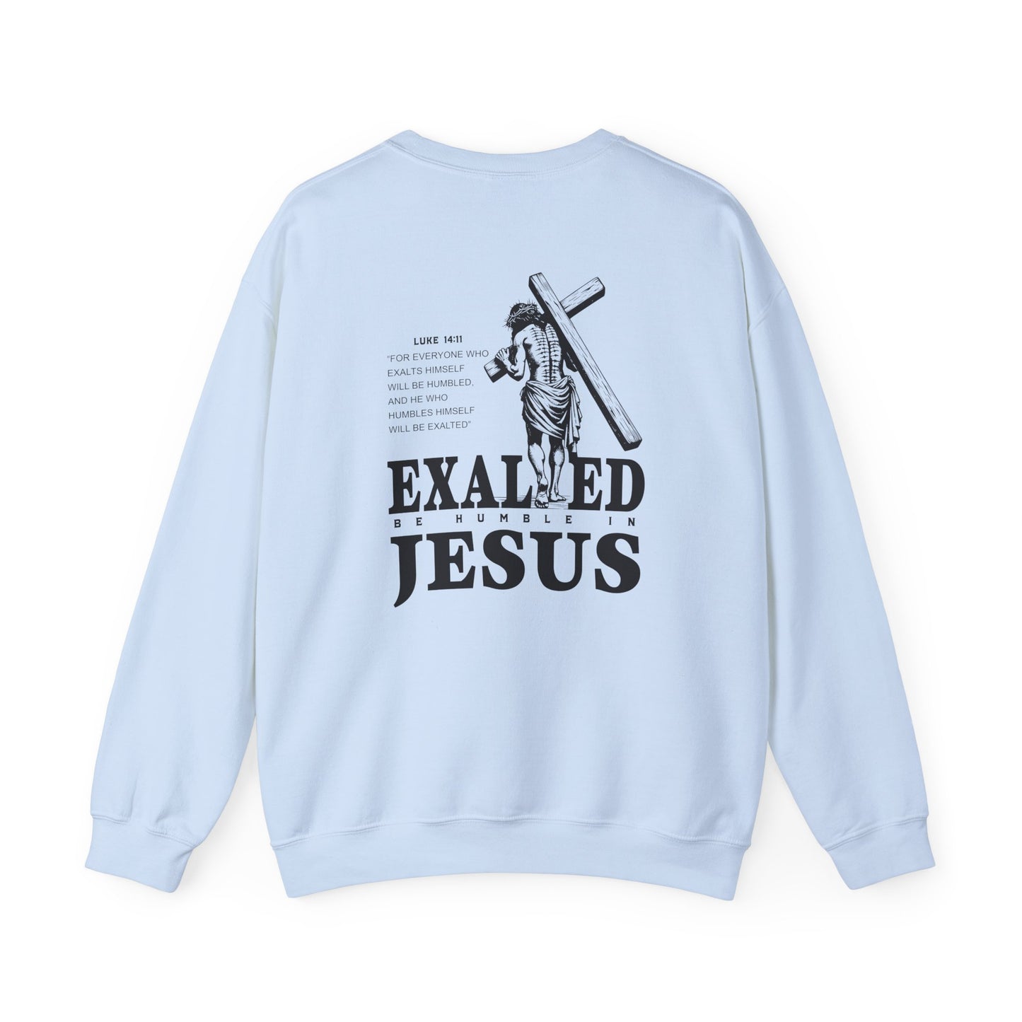 "Exalted In Jesus" Unisex Crewneck Sweatshirt