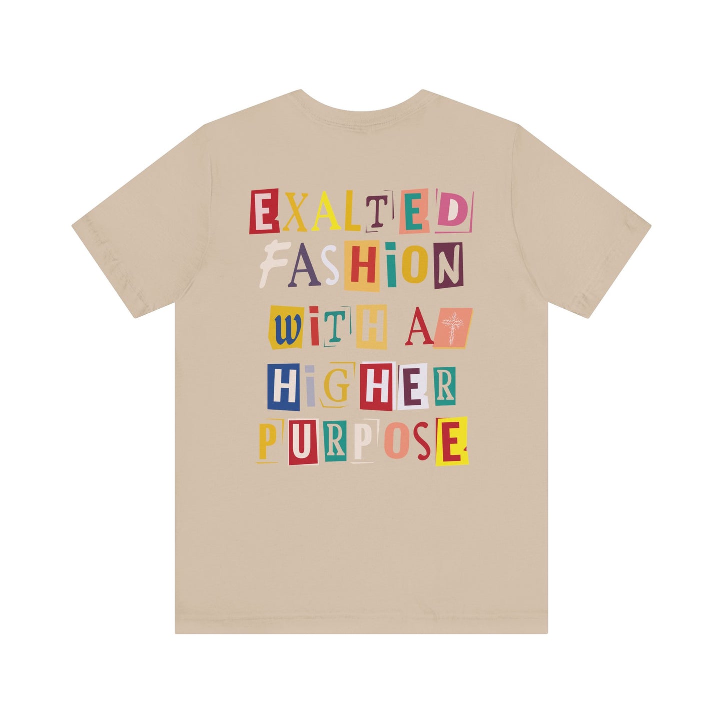 Exalted "Purpose" Unisex Tee