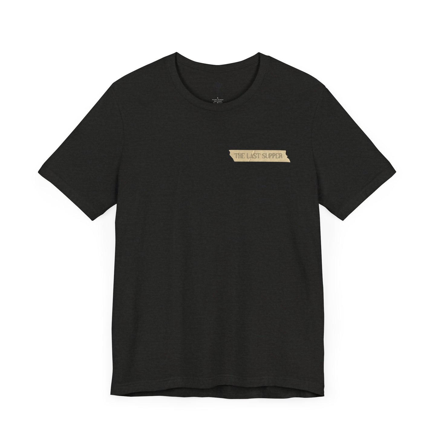 "The Last Supper" Unisex Tee