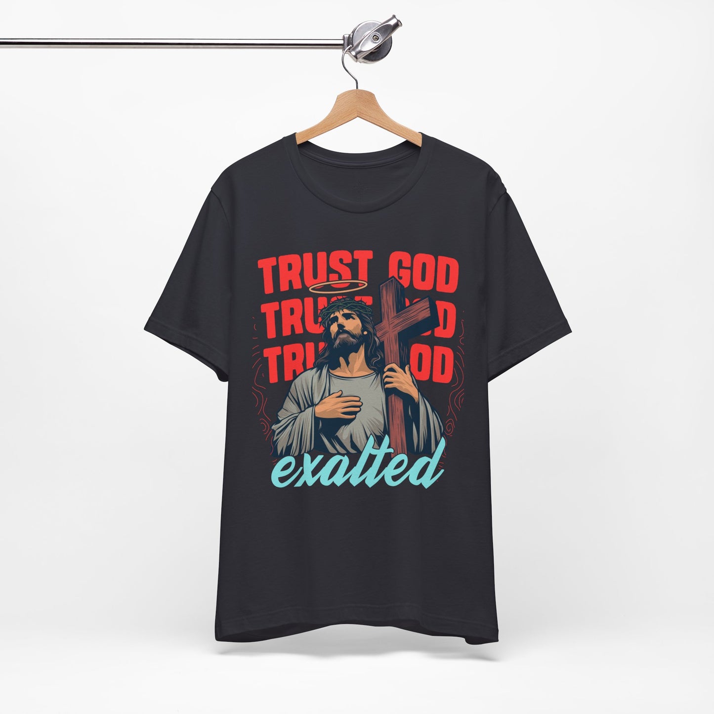 "Trust God" Unisex Graphic Tee