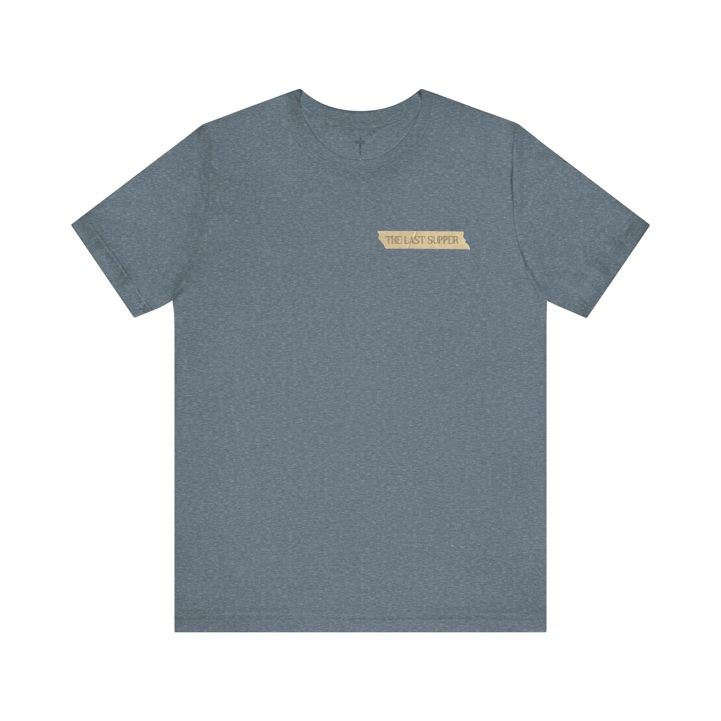 "The Last Supper" Unisex Tee
