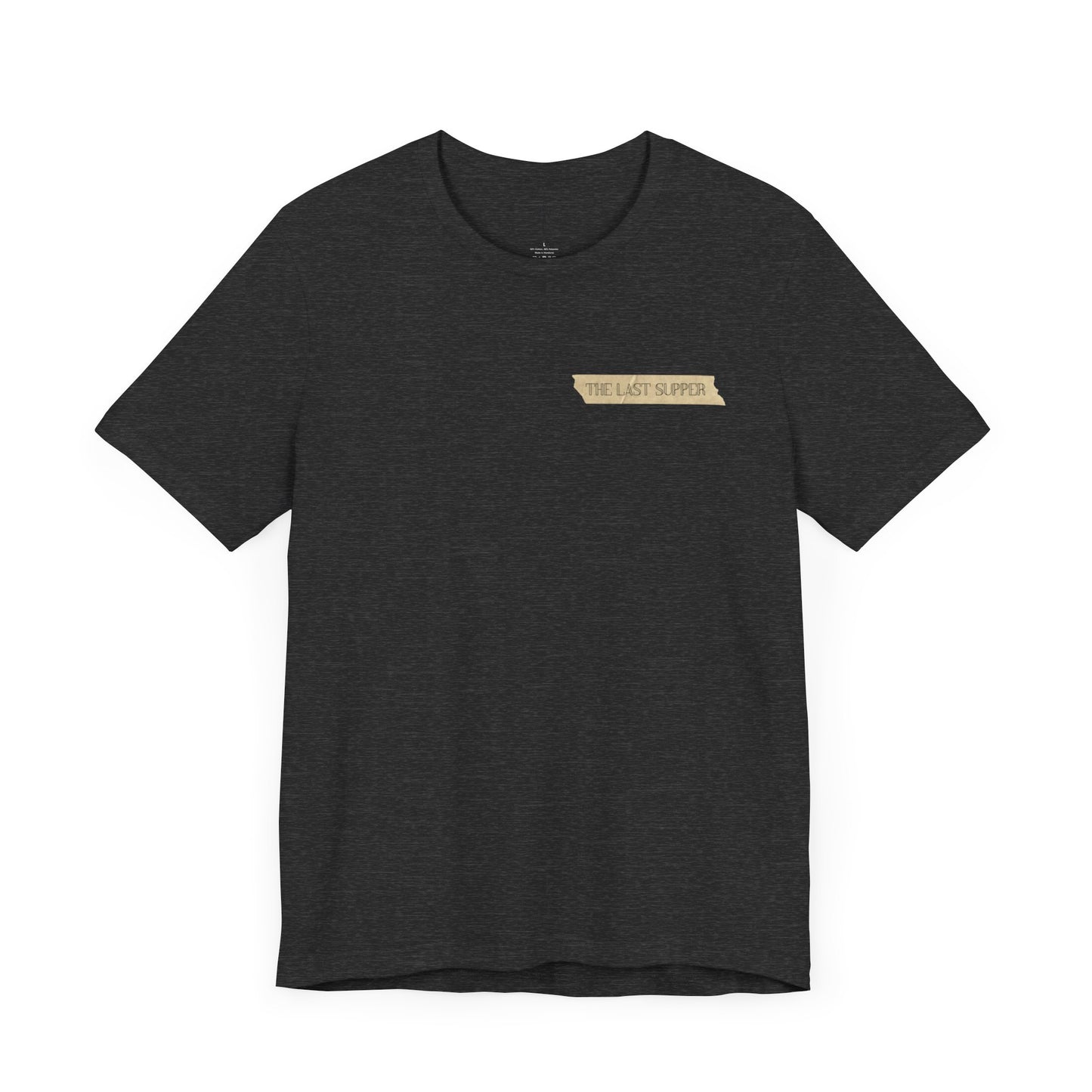 "The Last Supper" Unisex Tee