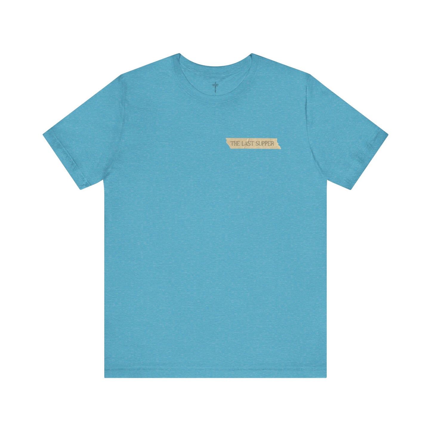 "The Last Supper" Unisex Tee