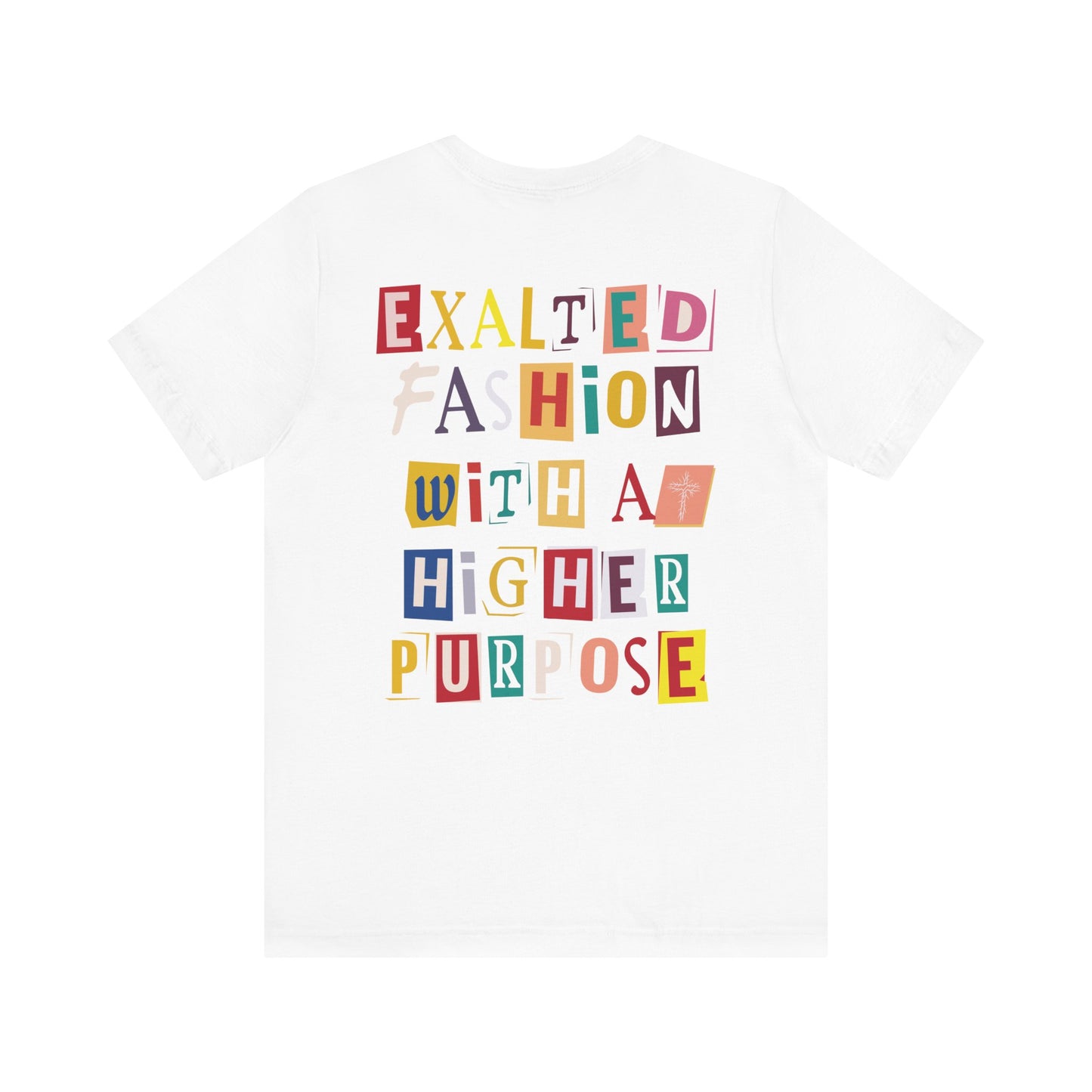 Exalted "Purpose" Unisex Tee