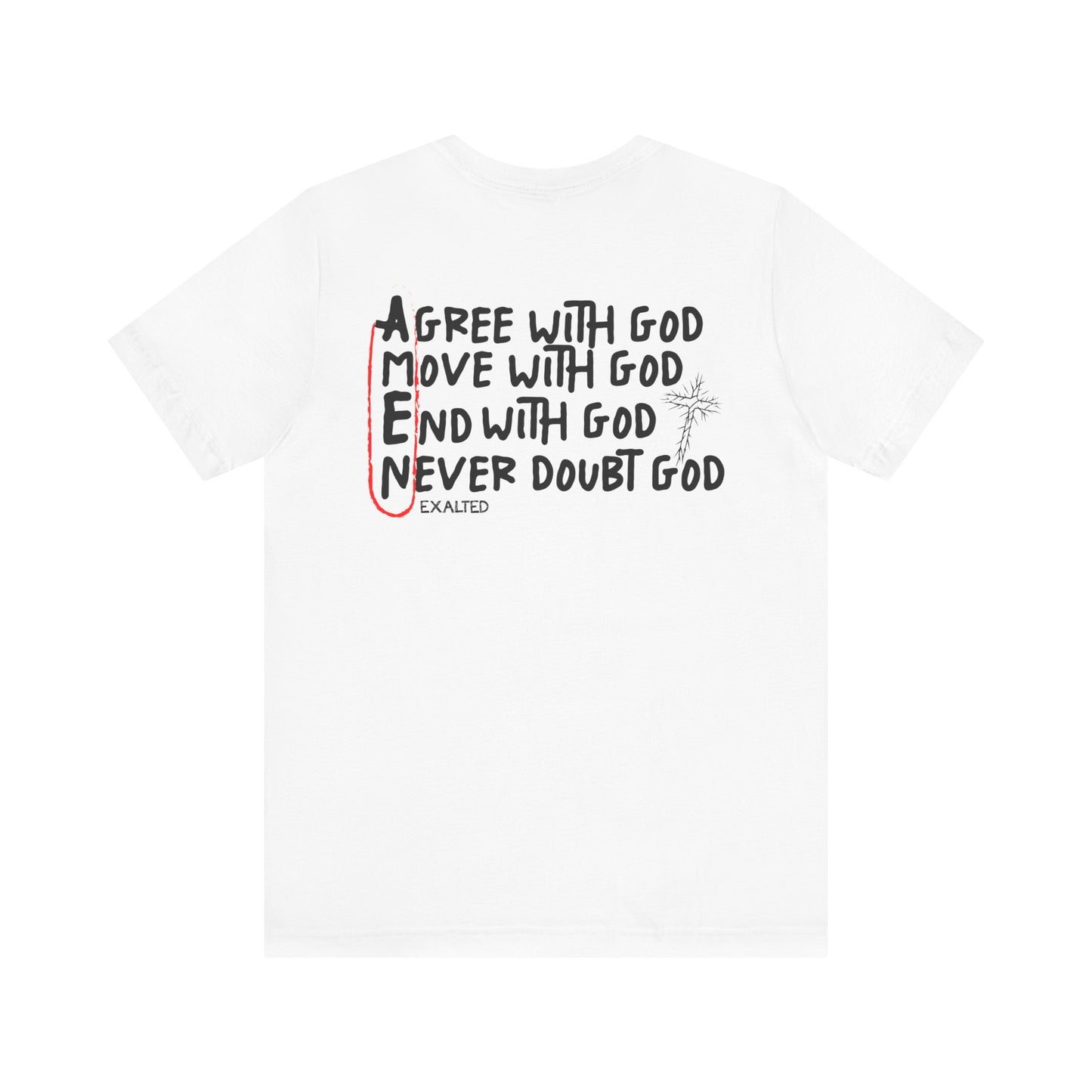 Exalted "Amen" Unisex Tee