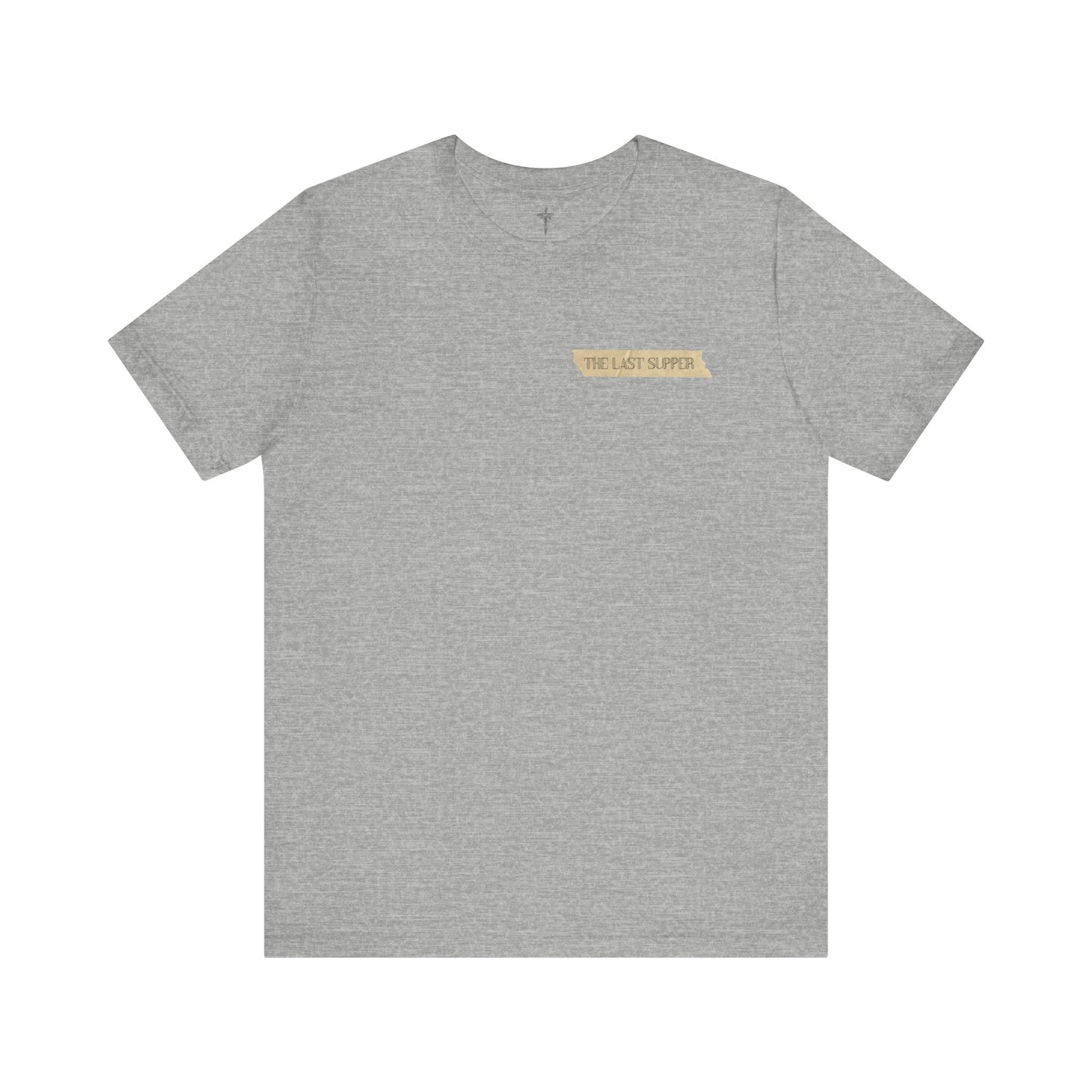 "The Last Supper" Unisex Tee